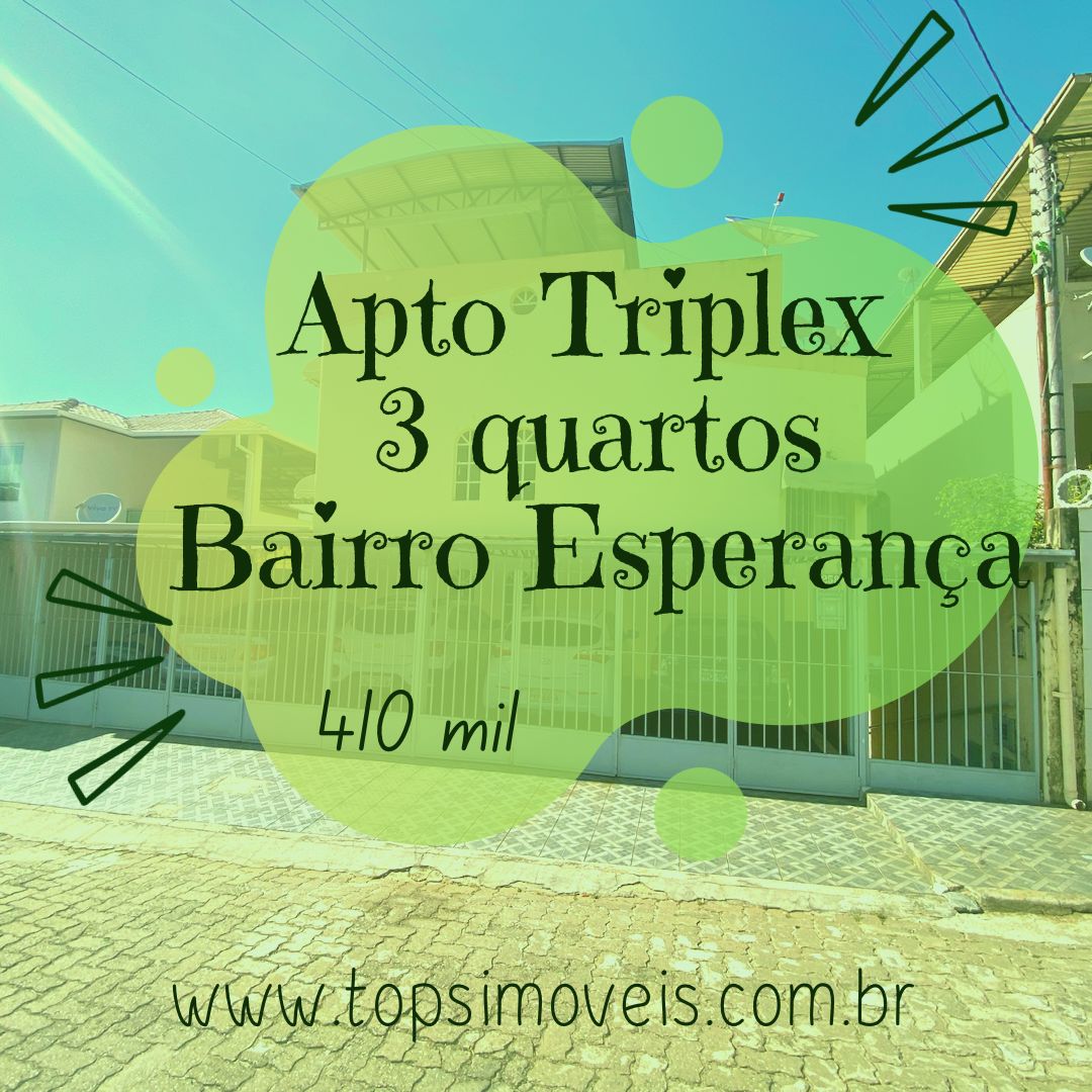 Apartamento triplex com 3 quartos bairro Esperança